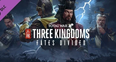 Total War: THREE KINGDOMS – Fates Divided