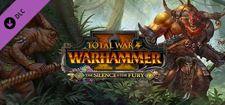 Total War: WARHAMMER 2 – The Silence & The Fury