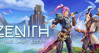 Zenith: The Last City