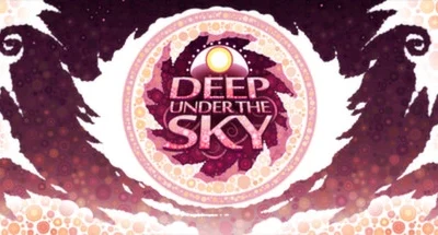 Deep Under the Sky