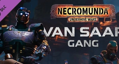 Necromunda: Underhive Wars – Van Saar Gang