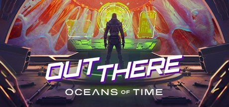 Cover des Steamspiels Out There: Oceans of Time