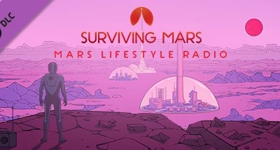 Surviving Mars: Mars Lifestyle Radio