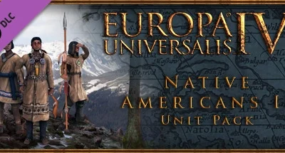 Europa Universalis 4: Native Americans 2 Unit Pack