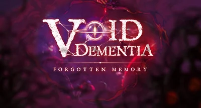 Void -Dementia-