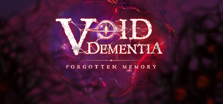 Cover des Steamspiels Void -Dementia-