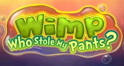 Wimp: Who Stole My Pants