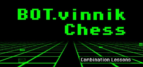 Cover des Steamspiels BOTvinnik Chess: Combination Lessons