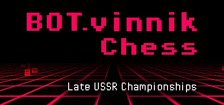 BOTvinnik Chess: Late USSR Championships