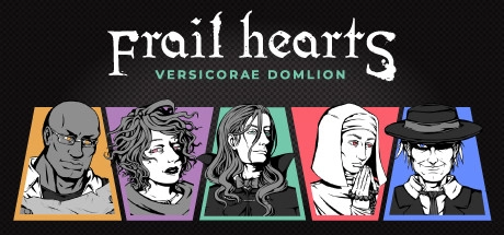 Cover des Steamspiels Frail Hearts: Versicorae Domlion