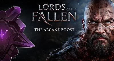 Lords of the Fallen – The Arcane Boost