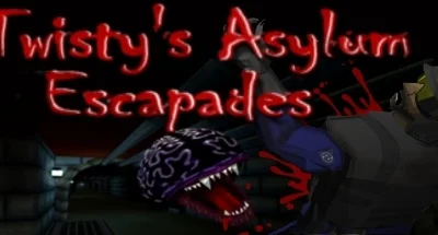 Twisty’s Asylum Escapades