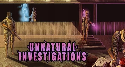 Unnatural Investigations