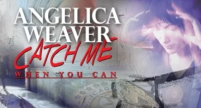 Angelica Weaver: Catch Me When You Can