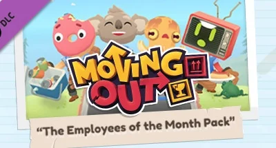 Moving Out – The Employees of the Month Pack