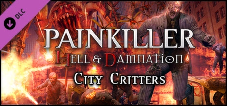 Cover des Steamspiels Painkiller Hell & Damnation: City Critters