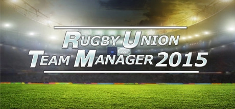 Cover des Steamspiels Rugby Union Team Manager 2015