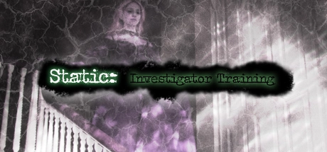 Cover des Steamspiels STATIC: Investigator Training