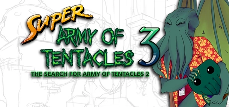 Cover des Steamspiels Super Army of Tentacles 3: The Search for Army of Tentacles 2