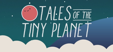 Cover des Steamspiels Tales of the Tiny Planet