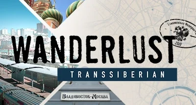 Wanderlust: Transsiberian