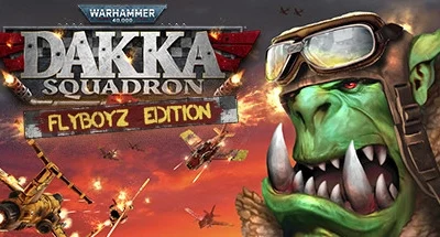 Warhammer 40,0: Dakka Squadron – Flyboyz Edition