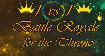 1vs1: Battle Royale for the throne