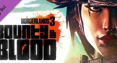 Borderlands 3: Bounty of Blood