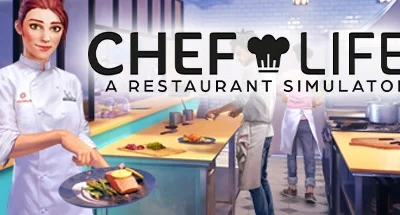 Chef Life: A Restaurant Simulator