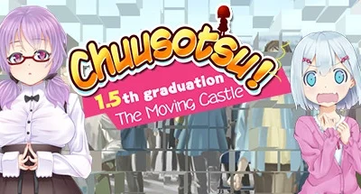 Chuusotsu 15th Graduation: The Moving Castle