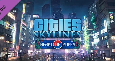 Cities: Skylines – Content Creator Pack: Heart of Korea