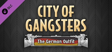 City of Gangsters: The German Outfit