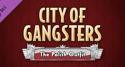 City of Gangsters: The Polish Outfit