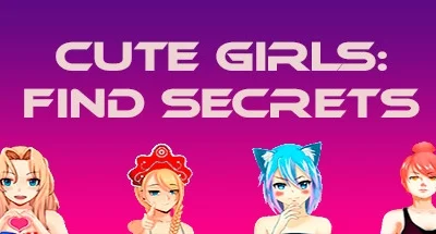 Cute Girls: Find Secrets