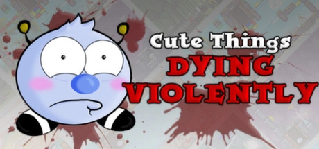 Cover des Steamspiels Cute Things Dying Violently