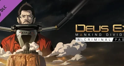 Deus Ex: Mankind Divided DLC – A Criminal Past