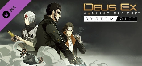 Cover des Steamspiels Deus Ex: Mankind Divided - System Rift