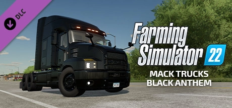 Cover des Steamspiels Farming Simulator 22 - Mack Trucks: Black Anthem