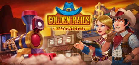 Cover des Steamspiels Golden Rails: Small Town Story