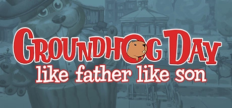 Cover des Steamspiels Groundhog Day: Like Father Like Son