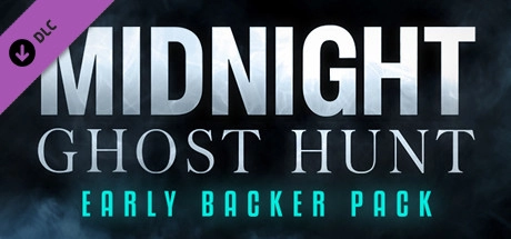 Midnight Ghost Hunt – Early Backer Pack