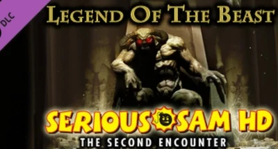 Serious Sam HD: The Second Encounter – Legend of the Beast