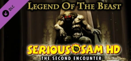 Serious Sam HD: The Second Encounter – Legend of the Beast