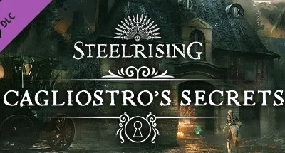 Steelrising – Cagliostro’s Secrets