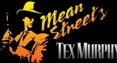 Tex Murphy: Mean Streets