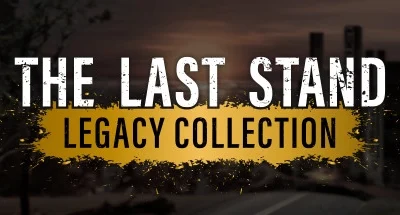 The Last Stand Legacy Collection