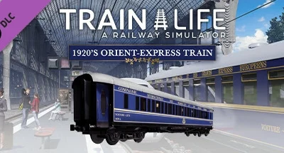 Train Life – 1920’s Orient-Express Train