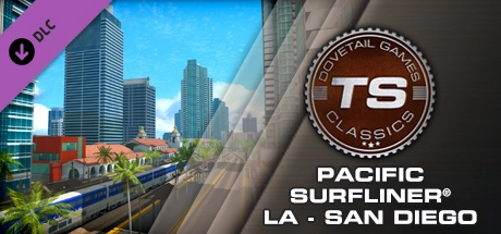 Train Simulator: Pacific Surfliner LA – San Diego Route