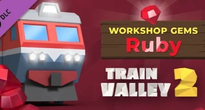 Train Valley 2: Workshop Gems – Ruby