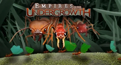 Empires of the Undergrowth